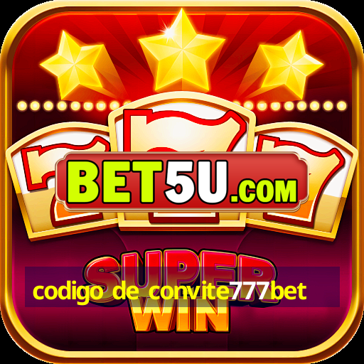 codigo de convite777bet