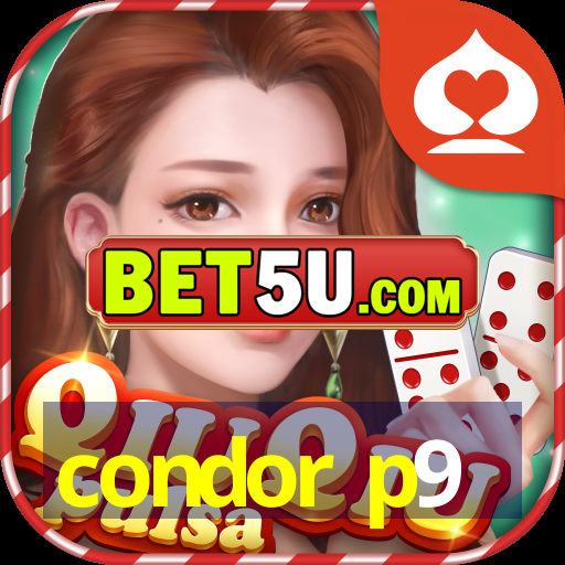 condor p9