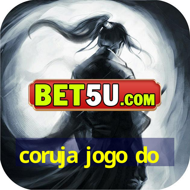 coruja jogo do