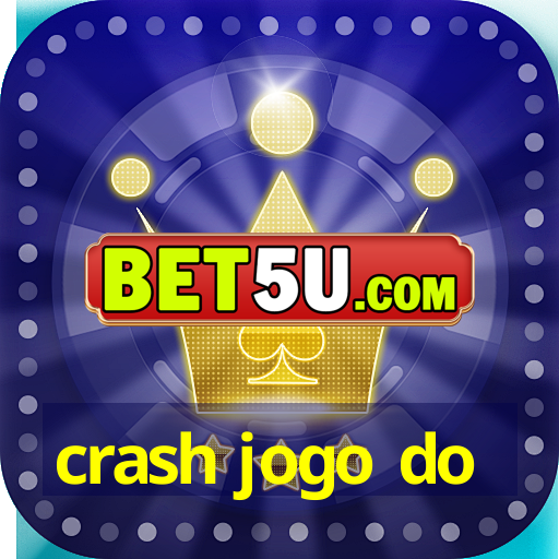 crash jogo do