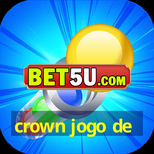 crown jogo de