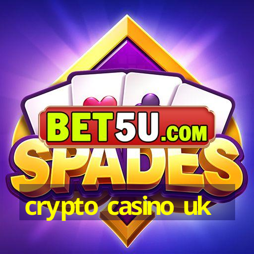 crypto casino uk