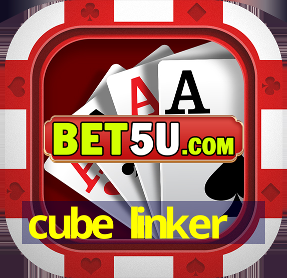 cube linker