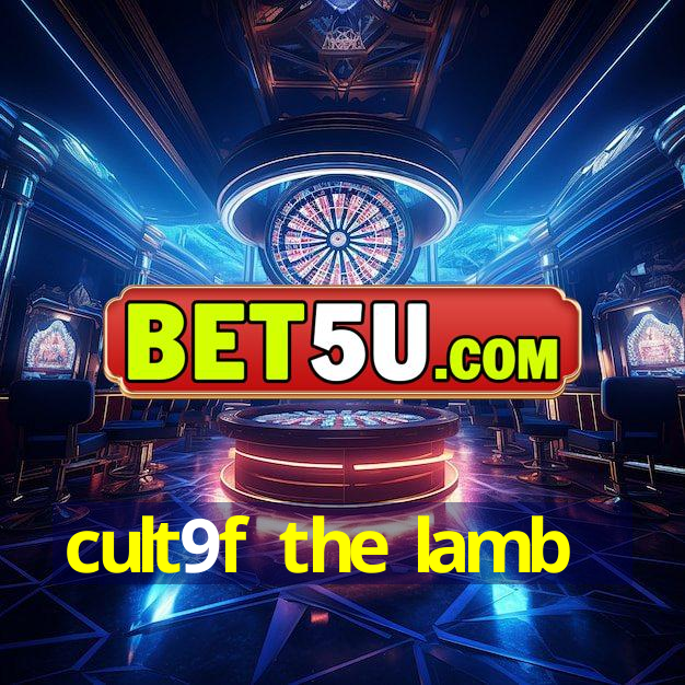 cult9f the lamb