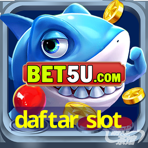 daftar slot