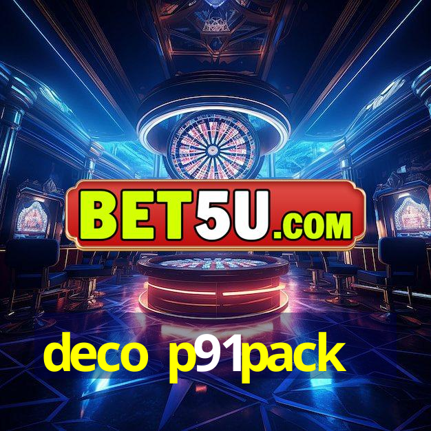 deco p91pack