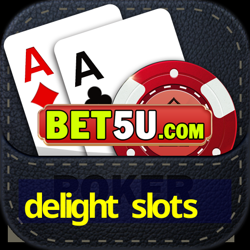 delight slots