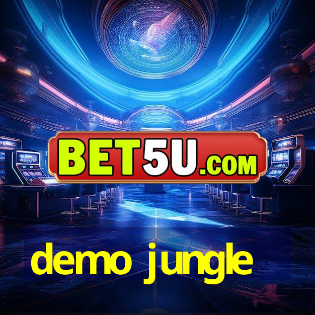 demo jungle