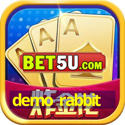 demo rabbit