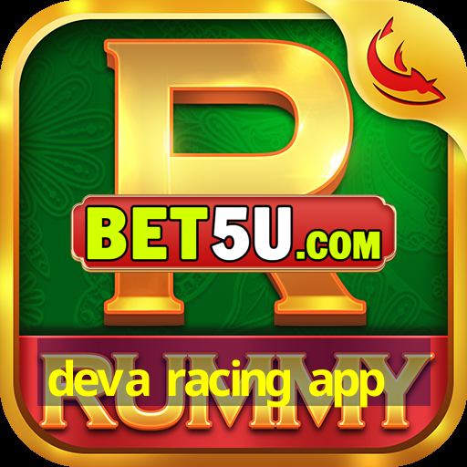 deva racing app