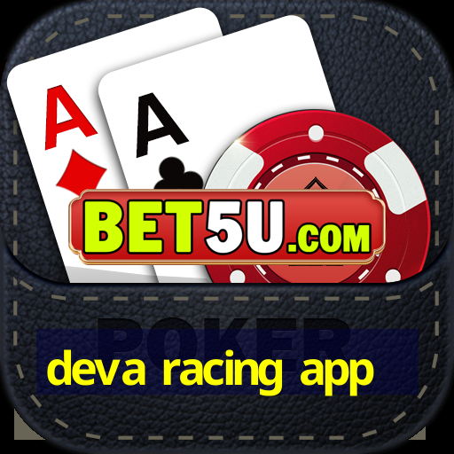 deva racing app