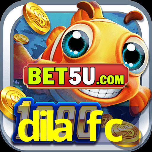 dila fc