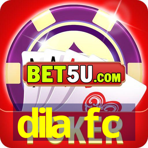 dila fc