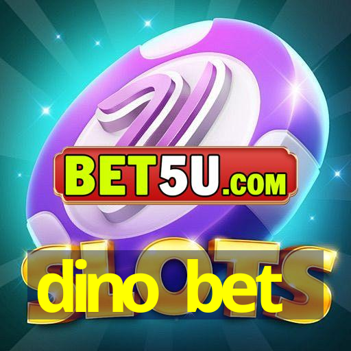 dino bet