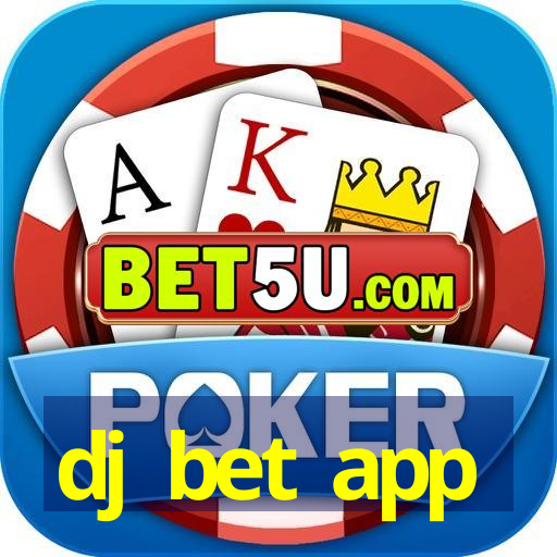 dj bet app