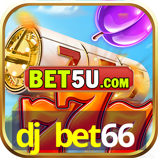 dj bet66