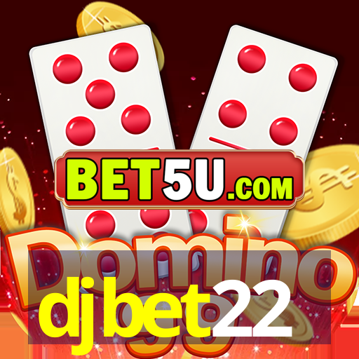 djbet22