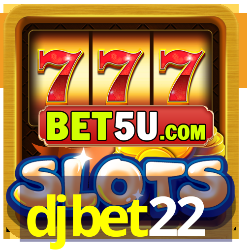 djbet22