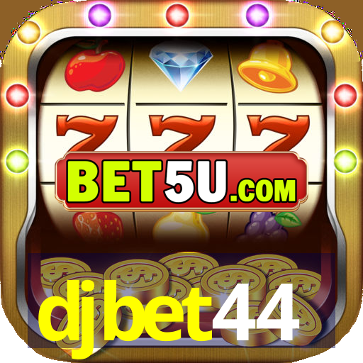 djbet44