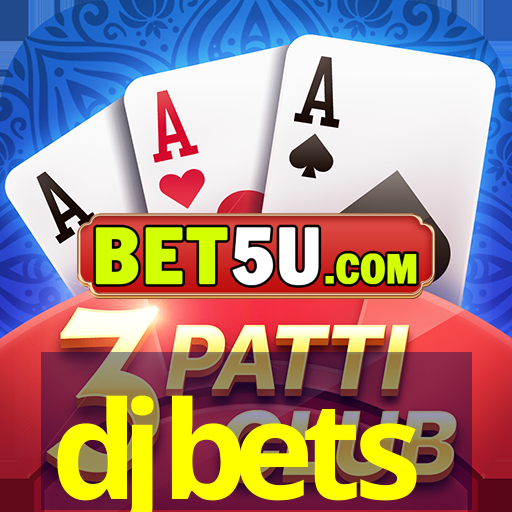 djbets