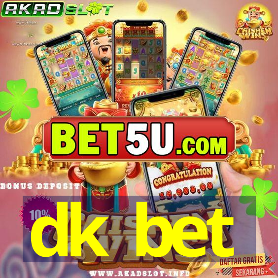 dk bet