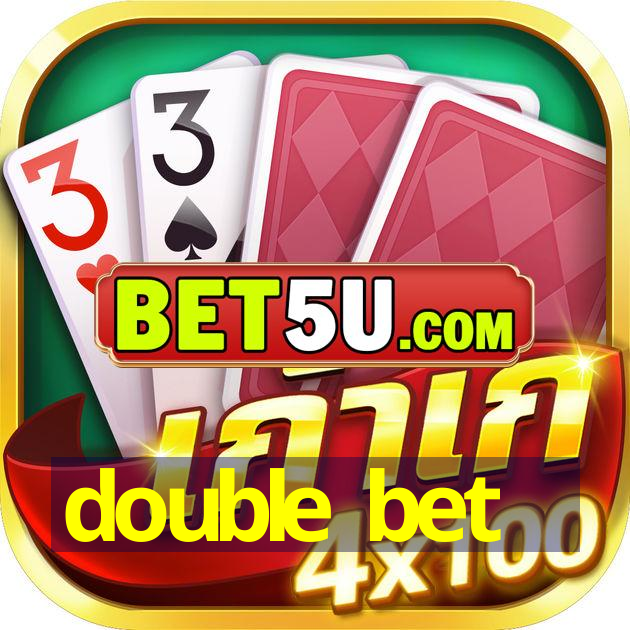 double bet