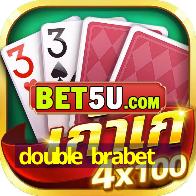 double brabet