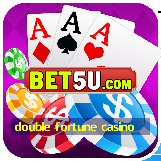 double fortune casino