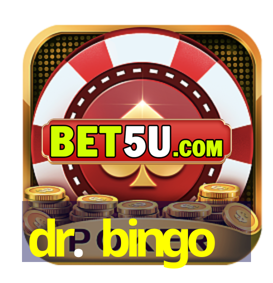 dr. bingo