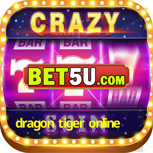 dragon tiger online