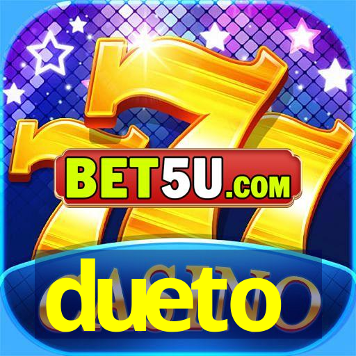 dueto