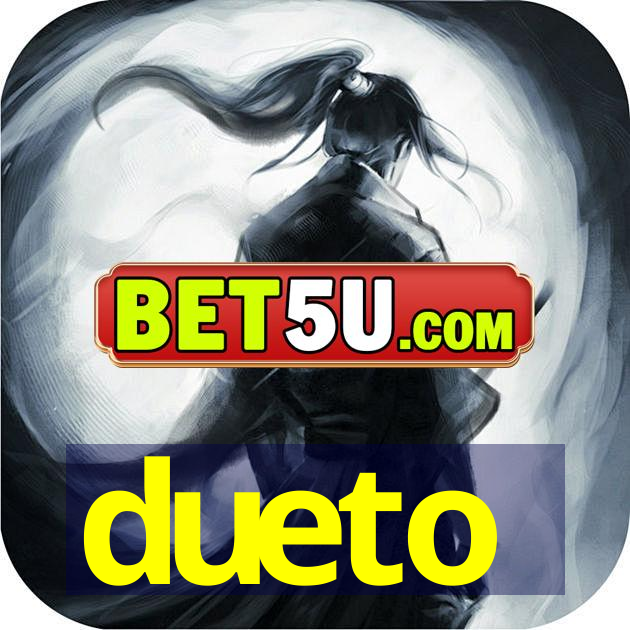 dueto