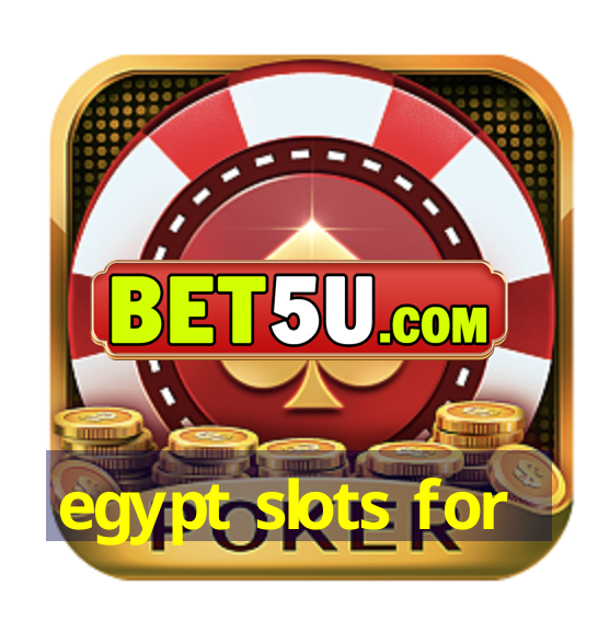 egypt slots for