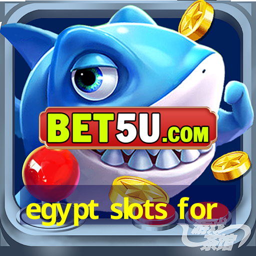 egypt slots for