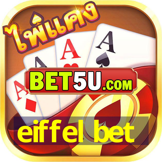 eiffel bet