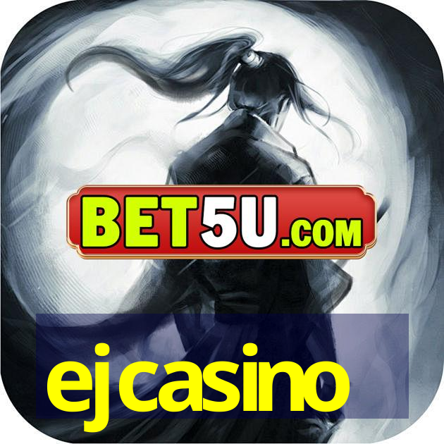 ejcasino