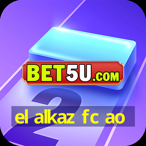 el alkaz fc ao