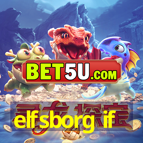 elfsborg if