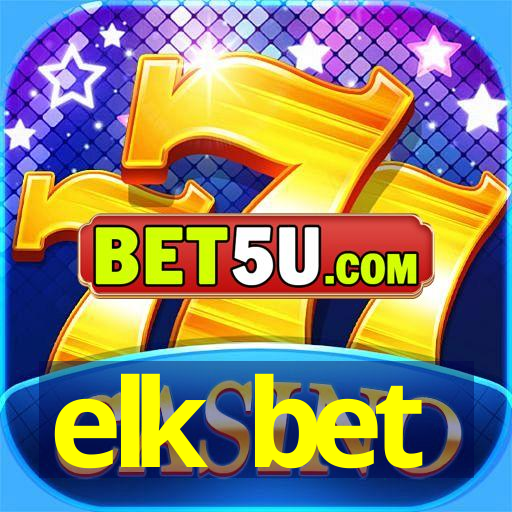 elk bet