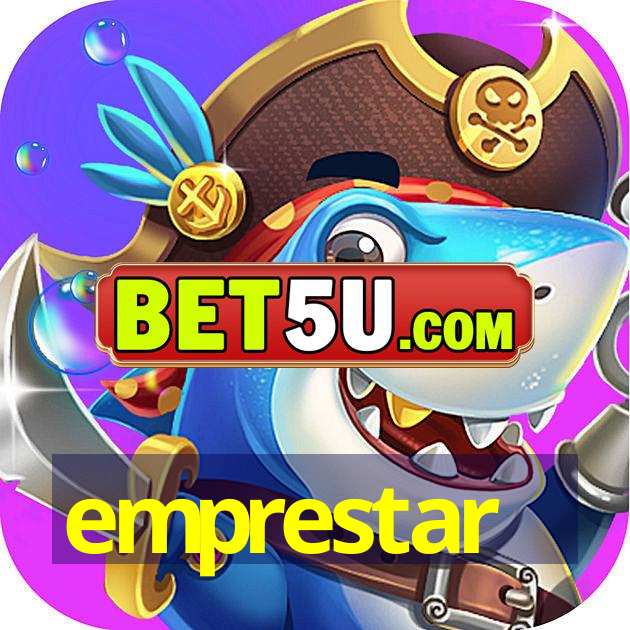 emprestar