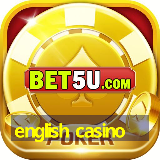 english casino