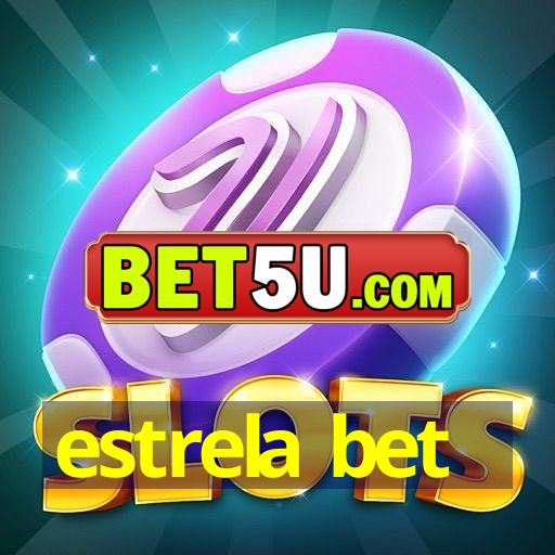 estrela bet