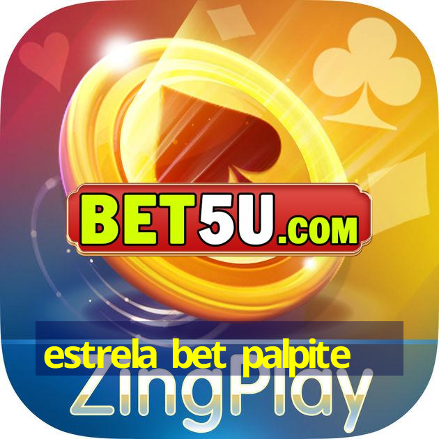 estrela bet palpite