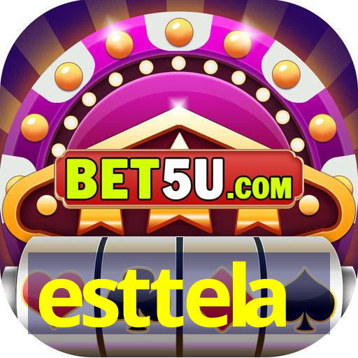 esttela