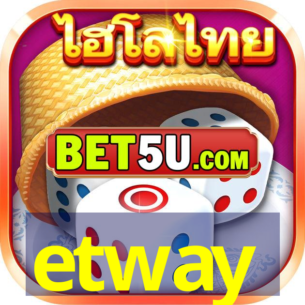 etway