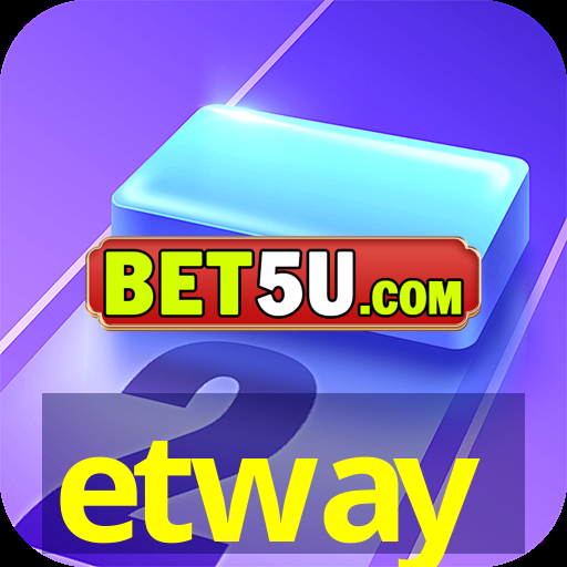 etway