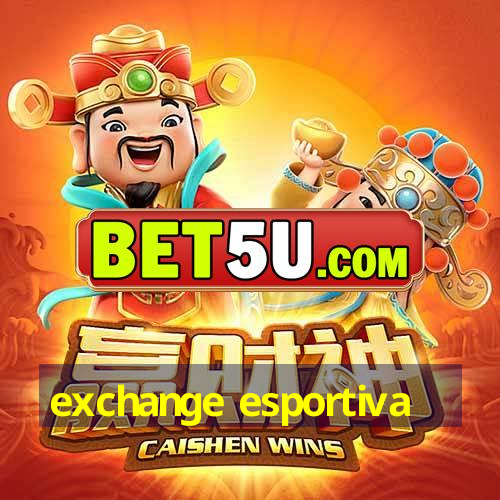 exchange esportiva