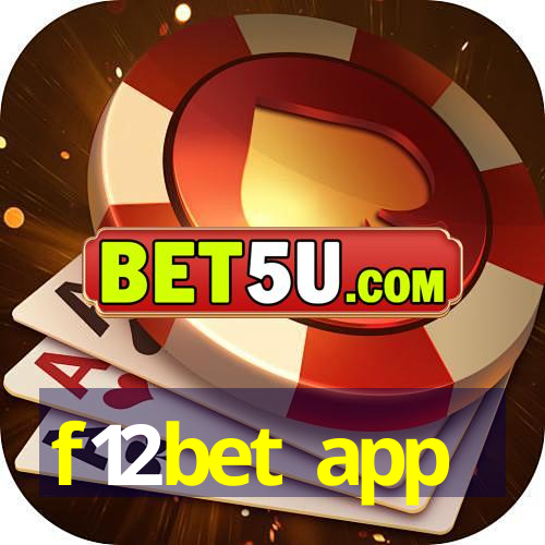 f12bet app