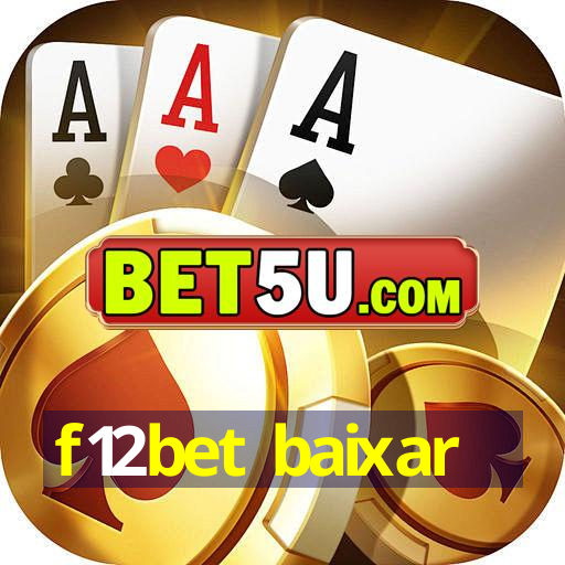 f12bet baixar