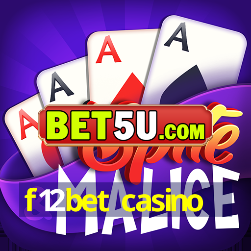 f12bet casino